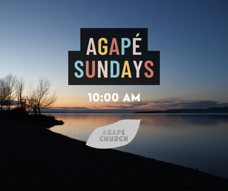 Read more about the article Agapé Sundays